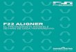 F22 ALIGNER · 2020. 3. 5. · F22 Aligner Alineador 1 Alineador 2 *Lombardo L., Arreghini A., Maccarrone R., Bianchi A., Scalia S., Siciliani G. - Optical properties of orthodontic