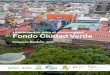 Lineamientos para el Fondo Ciudad Verdebiocorredores.org/biodiver-city-sanjose/sites/default/files/2020-06/Lineamientos...Ecodiseño: Es una ˜losofía que persigue diseñar productos
