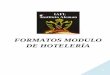 FORMATOS MODULO DE HOTELERÍA HOTELERIA.pdf · 2 Contenido FORMATO 1 ..... 4