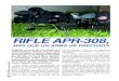 RIFLE APR-308,andreusoler.com/aasias/tactical/tactical02/02_BT_APR308.pdftra exposición en lo que es la variante reca-marada al popular .308 Winchester (7,62x51 mm), un cartucho que