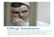 SAK2018 Leaflet Oleg Sentsov ES · organizaciones que han contribuido de manera excepcional a la lucha por los derechos humanos. Oleg Sentsov ... El Premio Sájarov a la Libertad