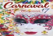 d PROGRAMACIÓN CARNAVAL - photoeventsespana.es€¦ · 3 d PROGRAMACIÓN CARNAVAL D D 24 de Febrero al 4 de Marzo de 2017 SÁBADO 18 de Febrero De 17:30 a 20:30 horas:Fiesta de Carnaval