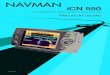 con Smart Manual del usuario - Navman - Beyond Navigation5 iCN 550 |Manual del usuario Primeros pasos Gracias por adquirir Navman iCN 550. Esperamos que disfrute de su nuevo sistema