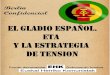 El Gladio español: ETA y la estrategia de · 2019. 12. 7. · El Gladio español: ETA y la estrategia de tensión Berlín Confidencial El Gladio español: ETA y la estrategia de