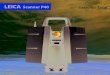 LEICA Scanner P40 Estación Total - Equipos Topográficos, nivel laser, estacion total ...topoventa.com/brochure/estacion total/EstacionTotal... · 2017. 5. 22. · Solución de escaneo