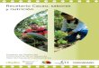Recetario Cacao, sabores y nutriciónsicacao.info/wp-content/uploads/2020/09/Recetario-Final-LQ.pdf · Recetario con los alimentos producidos en las parcelas pilotos de cacao bajo