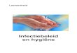 Infectiebeleid en hygiëne - Ziekenhuis · 2020. 8. 31. · Toxoplasmosis cerebri HIV wasting. VO&A - MUMC Leereenheid 7-9-2009 Cluster acuut-intensief infectiebeleid en hygiëne