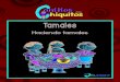 Tamales - elsaberenterprises.com€¦ · • Ayúdale a los estudiantes a doblar la hoja del tamal y cortar las tarjetas. Actividad: 1. Toma las tarjetas y la hoja del tamal. 2. Observa