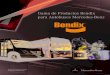 Estamos donde tú estés Postventa Autobusespostventaamb.webandando.com/wp-content/uploads/2016/06/Bendi… · Estamos donde tú estés Postventa Autobuses Fórmula Silver Fórmula