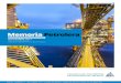 MemoriaPetrolera · del Plan de Negocios 2017-2021 de PEMEX, permitirán también fortalecer el desempeño operativo en dichas refinerías e incrementar la producción de gasolinas
