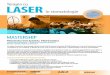 Terapia cu LASER€¦ · moi și țesuturi dure, prepararea cavităților și cariologie • Hands-on și demonstrații (öecare participant va lucra pe câte un laser Er,Cr:YSGG