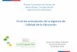 El rol de orientación de la Agencia de Calidad de la Educaciónarchivos.agenciaeducacion.cl/Presentacion_CarlosHenriquez.pdf · – La ampliación de la mirada de calidad educativa