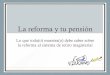 La reforma y tu pensión - Tribuna - Puerto Rico presentacion retir… · Impacto directo al docente Bonos • Para las(os) jubiladas(os) al 1/8/2014, el aguinaldo será reducido