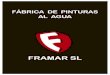 Framar Pinturas 2017. 3. 23.¢  PINTURAS DE EXTERIOR Formatos 15L 750ML Formatos 15L 750ML Formatos -15L