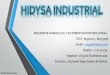 INGENIERIA HIDRAULICA Y AUTOMATIZACION INDUSTRIAL. …hidysa.com/wp-content/uploads/2020/07/hidraulica... · 2020. 7. 23. · INGENIERIA HIDRAULICA Y AUTOMATIZACION INDUSTRIAL. TELS