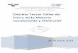 Quinto Taller de Física de la Materia Condensada y Moleculartallerfmcm/pdfs/TallerFMCyM-2019-junio.pdf · Universidad Autónoma del Estado de Morelos Instituto de Investigación