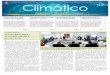 Boletín Climático 3...reunión del Consejo de Ministros de Educación y Cultura de la CECC - SICA. Ernesto Reyna Alcántara 2 Climático transparencia L a República Dominicana ratificó