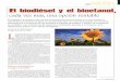 AGRO ^^^^ 1 l^ EI biodiésel y el bioetanol...ductor de Europa de bioetanol y el séptimo de biodiésel. En 2004 se produjeron en España 228.000 toneladas equiva-lentes de petróleo