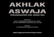 AKHLAK ASWAJA - repositori.uin-alauddin.ac.idrepositori.uin-alauddin.ac.id/14104/1/AKHLAK ASWAJA.pdf · menjelaskan konsep yang utuh tentang akhlak itu melalui al-Qur’an dan Hadis