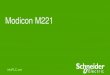 Modicon M221...Paso 2: Añada el nuevo controlador Modicon M221, reconecte los módulos Modicon TM2 o cámbielos por módulos Modicon TM3 o escoja una combinación de ambos Paso 3:
