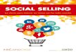 SOCIAL SELLING · 2016. 7. 9. · SOCIAL SELLING Las claves para mejorar tus ventas con las redes sociales. 2 Álex López Aniol Quer Pau Valdés Cofundador y CEO de InboundCycle