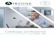 Equipo Airzone · 2020. 3. 29. · 1 Equipo Airzone 05 Servicios Pro 13 Control y diseño 23 Soluciones 31 Productos 47 Tarifa 63 Airzone se compromete con la protección medioambiental