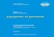 recomendados internacionales Anexo 1 Aviación Civil ......5-1 . Anexo 1 — Licencias al personal Índice Página 17/11/11 (vi) ... El Anexo es aplicable a todos los solicitantes
