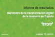 Barómetro de la transformación digital de la inversión en España...de la inversión en España Informe de resultados Noviembre 2020 ÍNDICE Nº: 2 Página Ficha técnica 3 Perfil