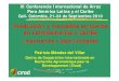 Producción y mercados arroceros en Latinoamérica y Caribe...XI Conferencia Internacional de Arroz Para América Latina y el Caribe CaliCali-- Colombia, 21Colombia, 21--24 de Septiembre