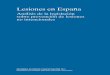 Análisis de la legislación sobre prevención de lesiones no ...recs.es/wp-content/uploads/2017/05/Lesiones-en-España-Análisis-de... · Lesiones en España Análisis de la legislación