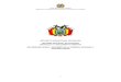 ESTADO PLURINACIONAL DE BOLIVIA INFORME NACIONAL DE ... · aplicables a la función pública, incorporados en el Art. 8 de la Constitución Política del Estado Plurinacional de Bolivia