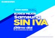 Samsung SIN IVA · 2020. 11. 18. · Samsung SIN IVA ¡Último día! 21 de noviembre de 2020 Con esta Guía La exención del cobro de IVA únicamente aplica para el 21 de noviembre