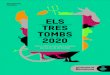 ELS TRES TOMBS - Barcelona · balls de bot, glosades i foc. Dissabte 25 es farà la quasi bicentenària Cavalca- da dels Tres Tombs de Sant Antoni i l’endemà el cicle acabarà