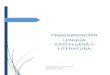 PROGRAMACIÓN LENGUA CASTELLANA Y LITERATURALengua castellana y Literatura - 1º ESO Contenido 1. CONTENIDOS CRITERIOS DE EVALUACIÓN Y ESTÁNDARES LOMCE RELACIONADOS CON LAS COMPETENCIAS