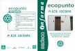 ECOPUNTO PZA SOCORRO - Sadeco - SADECO · 2018. 6. 13. · ecopunto ecopunto RDeposite la basura diaria en bolsas cerradas. RNo deje residuos, ni enseres en el exterior del ecopunto