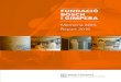 Fundació Bosch i Gimpera. Memòria 2015 - Universitat de Barcelonadiposit.ub.edu/dspace/bitstream/2445/101802/7/... · 2020. 10. 23. · Amb el suport de: Fundació Bosch i Gimpera