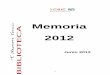 1. Memoria BTNT abril 2013 - Digital CSICdigital.csic.es/bitstream/10261/79164/1/Memoria_BTNT_2013.pdf · A lo largo de 2012 se han realizado las siguientes gestiones para adaptar