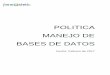 MANUAL DE POLITICASBD - Fenewstetic · 2019. 3. 20. · Historia de proveedores y/o acreedores Gestionar todo lo relativo con los datos generales y de contratación o convenio 