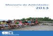 Memoria 2013 lixeira€¦ · outras actividades como o obradoiro de veterinaria e de camisetas, visitas culturais a León e actividades ao aire libre como sendeirismo. Estancias no