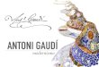 Gaudi y su obraANTONI GAUDÍ ﬁn Title Gaudi_y_su_obra.key Created Date 20170510065655Z 