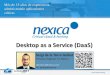 Desktop as a Service (DaaS) - Consorci Localret · 2015. 6. 4. · Compartidos-12-Critical Cloud & Hosting Dispositivos móviles Proporcionar aplicaciones Windows en dispositivos