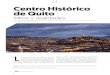 I Centro Histórico de Quito - Mundo Constructor · 2019. 8. 6. · 2 I MUNDO CONSTRUCTOR Mitos y realidades. Centro Histórico de Quito POR: ROBERTO CARRIÓN GAME 1 Quito aborigen