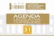 LEGISLATIVA COMISIONES · 2020. 9. 2. · LEGISLATIVA CÁMARA DE REPRESENTANTES AGENDA COMISIONES 31LUNES CITADA: Ministra de las Tecnologías de la Información y las Comunicaciones,
