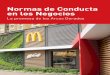 Normas de Conducta en los Negocios...sitio web de McDonald’s, . Las enmiendas también se publicarán en el sitio web, según lo exigen las leyes aplicables. Las exenciones a las