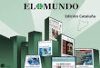 Presentación de PowerPoint - Unidad Editorial · 2013. 4. 30. · de los lectores de El Mundo compran el ejemplar. Por un perfil selectivo, competitivo que supera al total de lectores