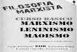 Curso básico de Marxismo-Leninismo- · 2020. 2. 7. · Curso básico de Marxismo-Leninismo-Maoismo 3 básico tiene como objetivo proporcionar la base esencial para la comprensión