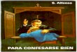San Alfonso María de Ligorio - WordPress.com › ...Por eso el Concilio de Trento lanza anatema contra quien osare afirmar que este sacramento no tiene la virtud de perdonar los pecados