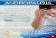 Andropausia - Lebasimex · 2017. 8. 27. · ANDROPAUSIA La andropausia, a diferencia de la menopausia, se da un plazo de tiempo más largo, por lo que los cambios de actitudes y síntomas