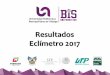 Resultados Eclímetro 2017 - INTRANET | UPMHintranet.upmh.edu.mx/calidad/Eclimetro/Resultados... · 2019. 3. 29. · Participación Del 7 al 21 de agosto de 2017 Respondieron 165/247