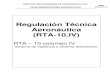 Portada Aeronáutica (RTA-10.IV) · 2017. 3. 27. · rta-10.iv sistema de edicion y enmiendas sistema de edición y enmiendas las revisiones o enmiendas a la presente regulaciÓn